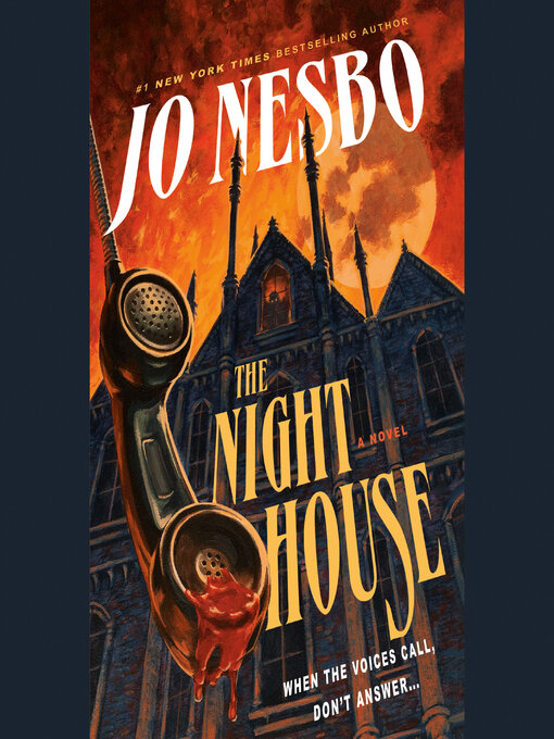 Title details for The Night House by Jo Nesbo - Wait list